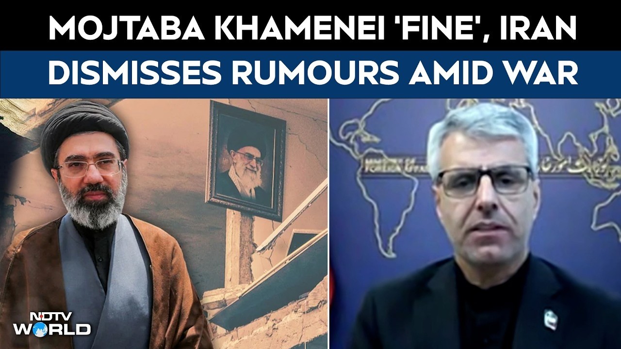 Iran Says Mojtaba Khamenei 'Fine', Assures India On Hormuz Passage