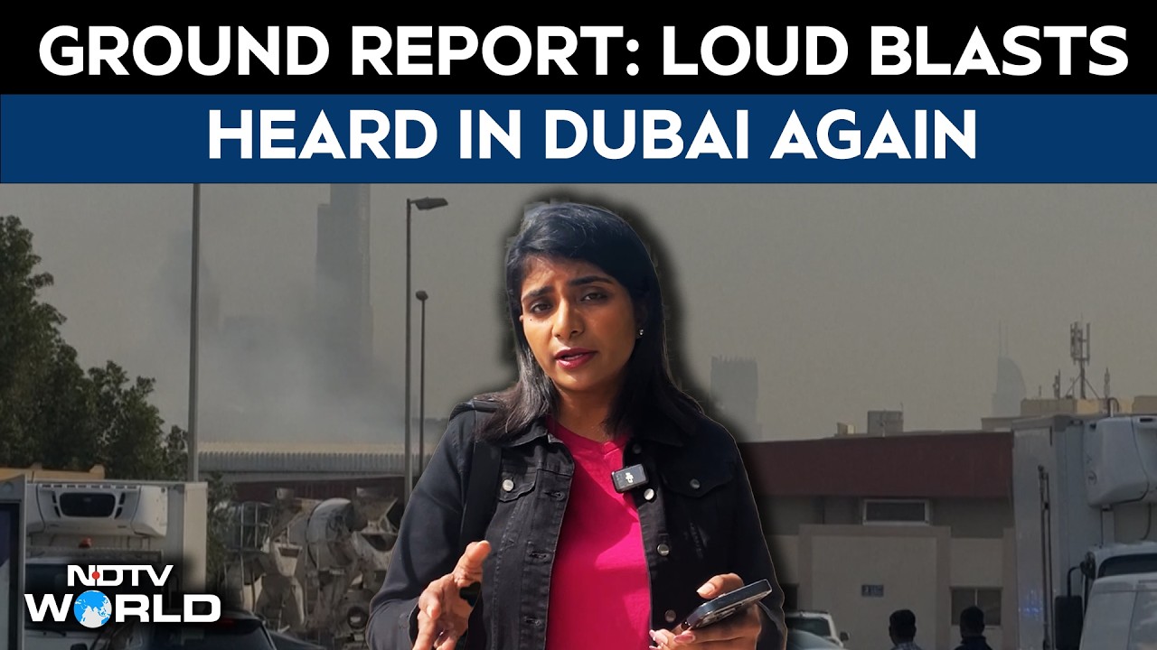 Loud Blasts Heard In Dubai Again, Situation Calm In UAE Amid Missile Threats