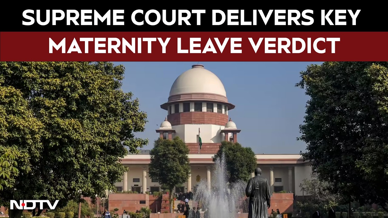 Video: 'Can't Deny Maternity Leave If Adopted Child Older Than 3 Months': Top Court