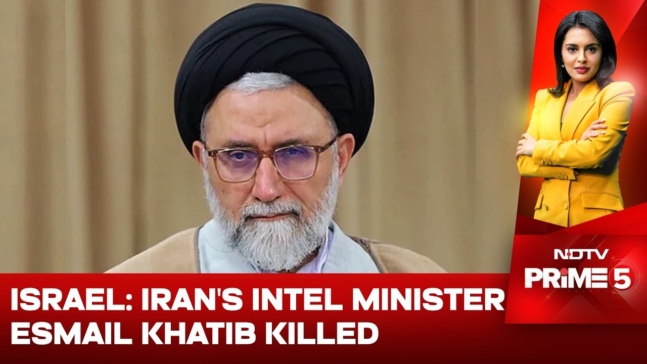 Iran's Intelligence Minister Esmail Khatib Killed In Strikes: Israel