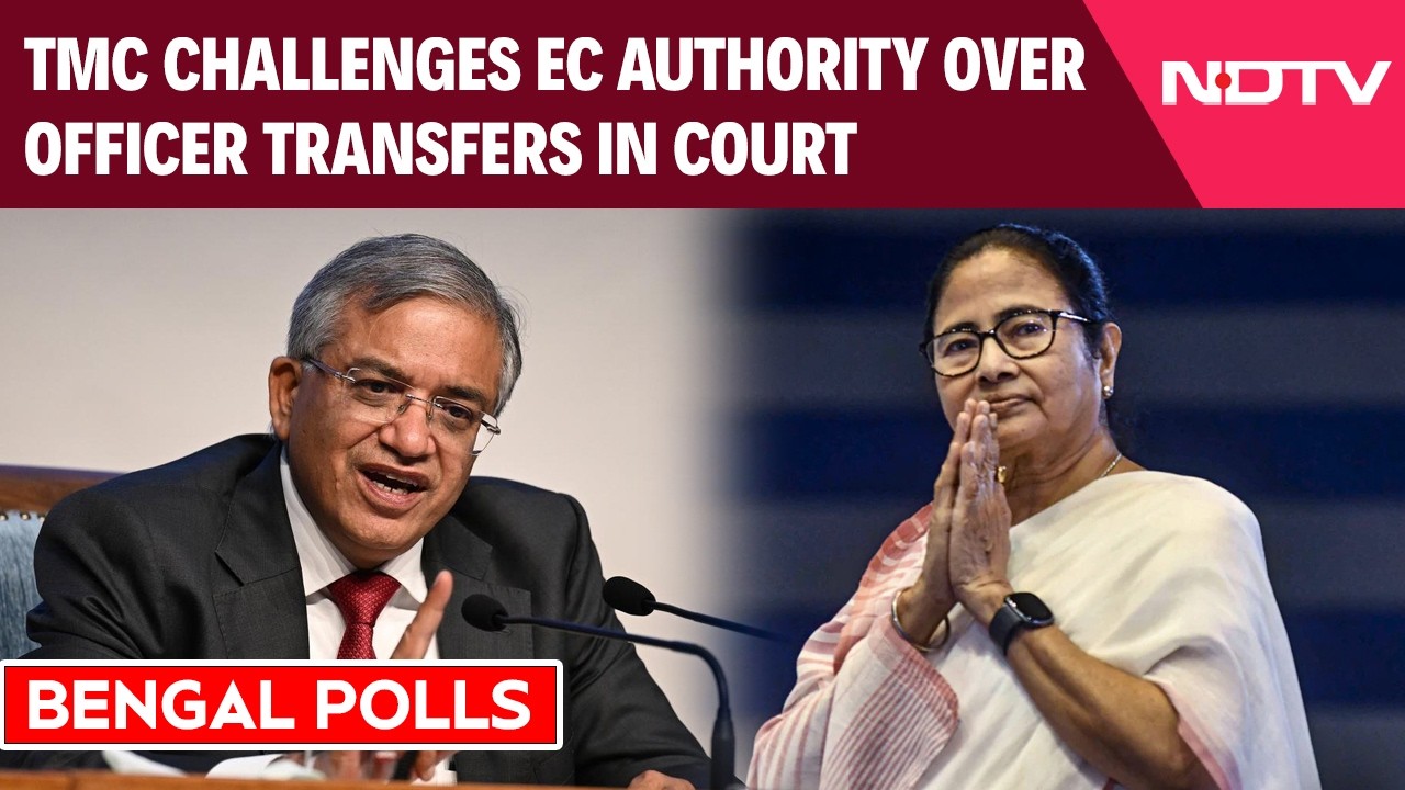 West Bengal Polls 2026 | TMC Moves High Court Against EC's Transfer Orders