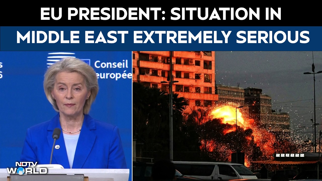 European Union President Von Der Leyen Says Situation In Middle East Is 'Extremely Serious'
