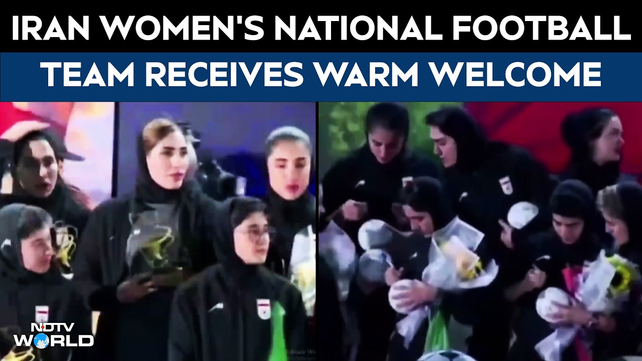Iran Women's National Football Team Returns To Tehran Amid Asylum Row, Gets Grand Welcome