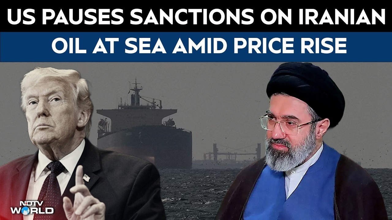 US Iran War Latest News | US Pauses Sanctions On Iranian Oil At Sea Amid Soaring Prices