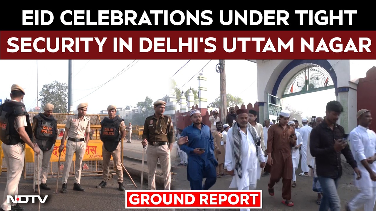 Eid Celebrations Under Tight Security And Drone Surveillance In Delhi's Uttam Nagar