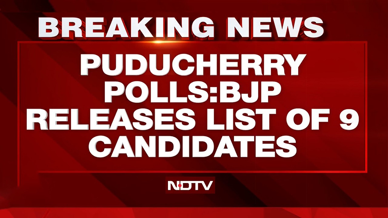 Puducherry Polls 2026 | BJP Releases First Puducherry List, Fields Candidates In 9 Seats