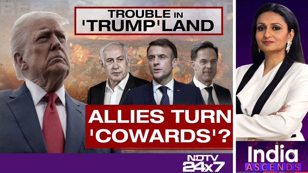 Trouble In 'Trump'land: Allies Turn 'cowards'? | Diverging US & Israeli Goals Emerge In Gulf War