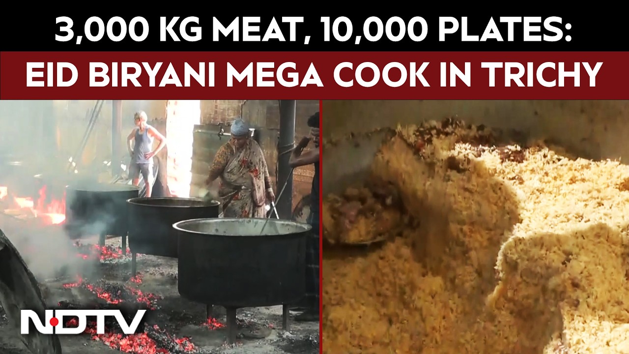 3,000 Kg Meat, 10,000 Plates: Eid Biryani Mega Cook In Tiruchirappalli