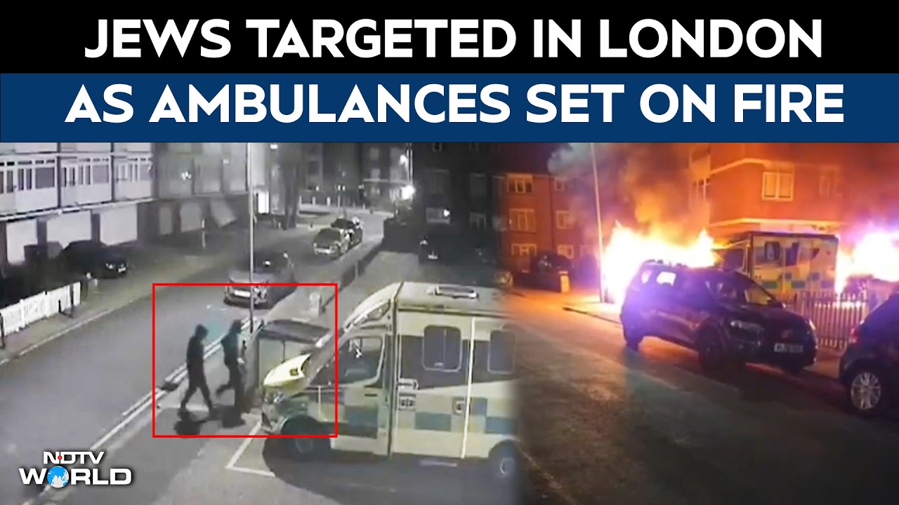 Jews Targeted In London As Ambulances Set On Fire In Golders Green