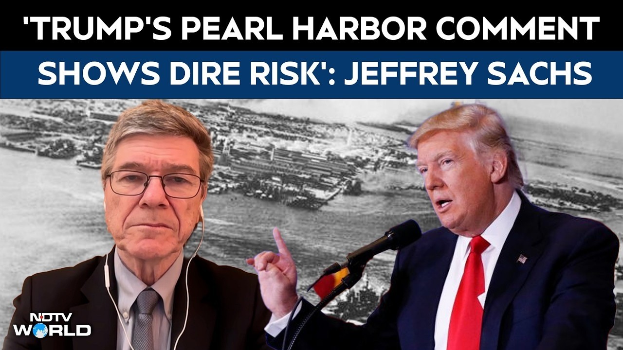 Jeffrey Sachs Slams Donald Trump Over 'Pearl Harbor' Remark