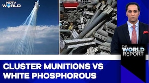 How Cluster Munitions & White Phosphorous Work: NDTV World Explains