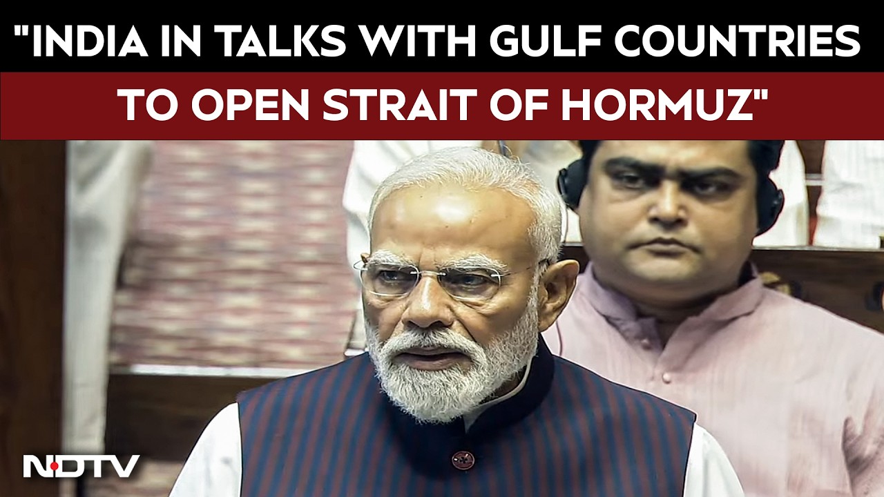 PM Modi: "India In Talks With Gulf Countries To Open Strait Of Hormuz Amid West Asia conflict."