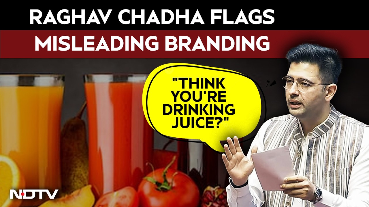 Raghav Chadha Parliament Speech | "Think You're Drinking..": Raghav Chadha Flags Misleading Branding