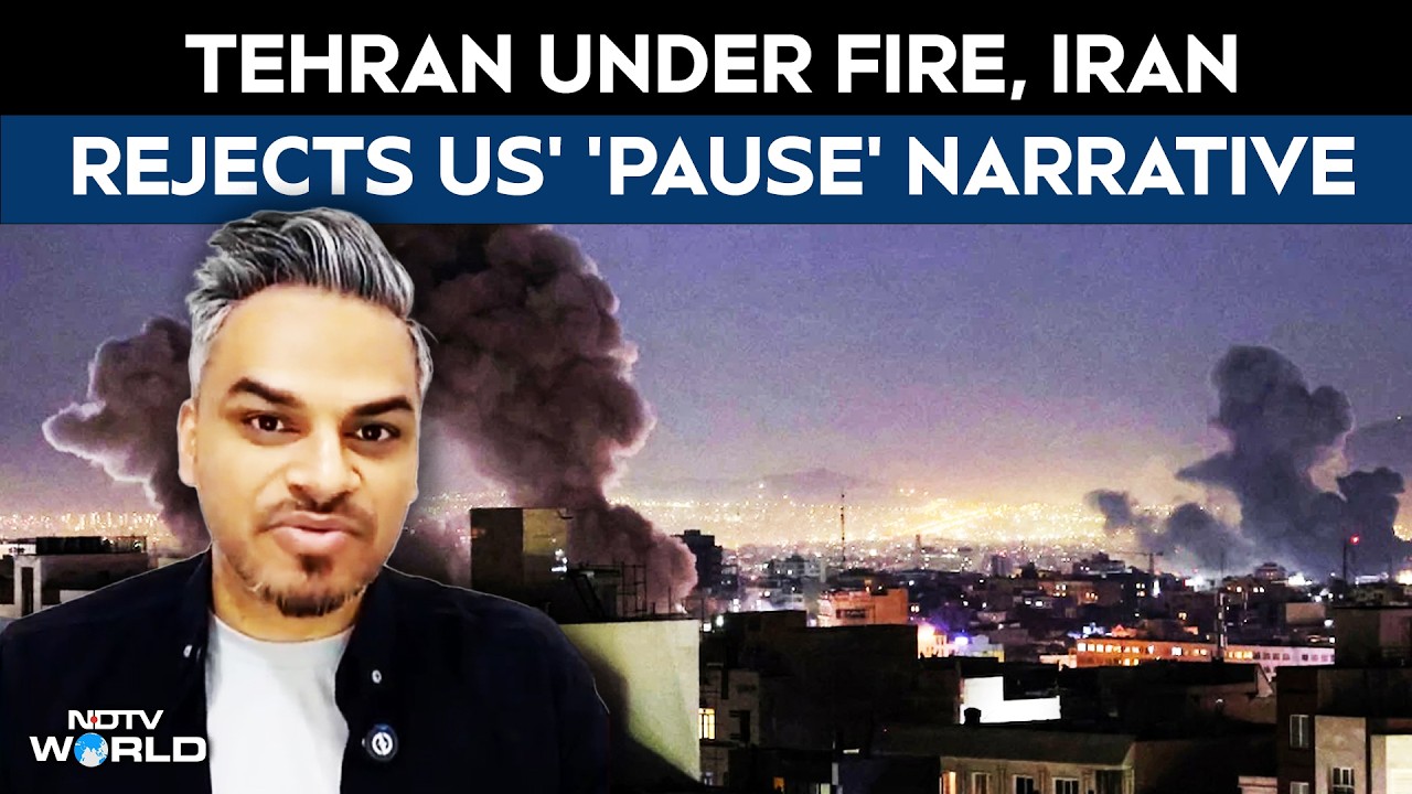 Iran Israel US War News | Tehran Under Fire, Iran Rejects US' 'Pause' Narrative