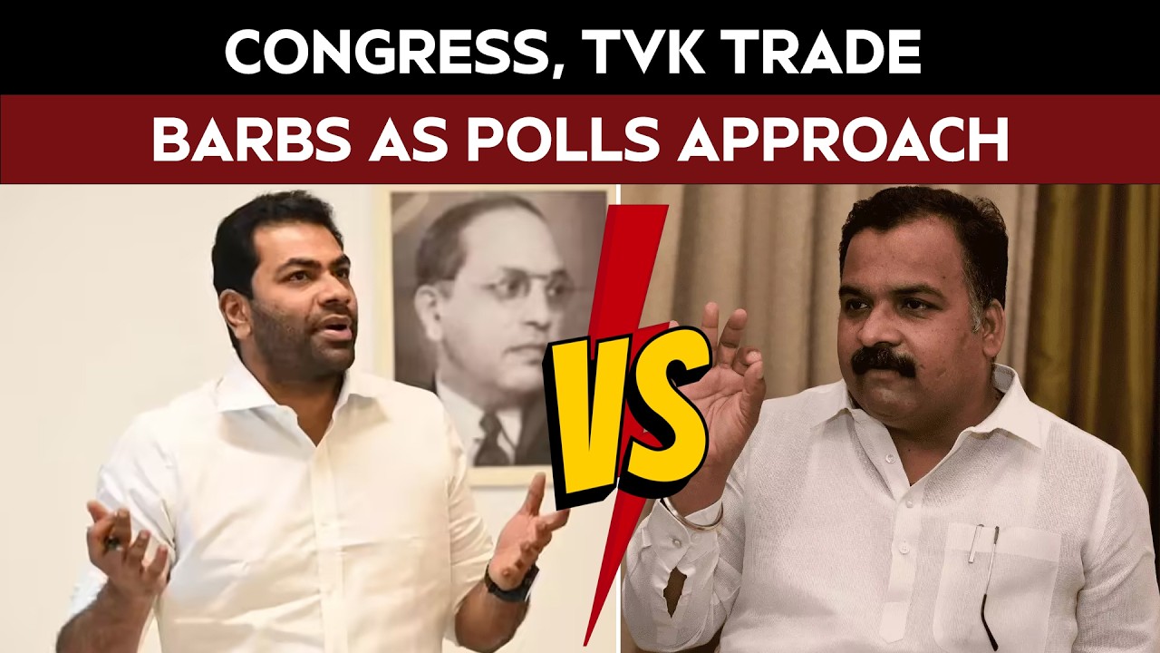 Tamil Nadu Polls | Once Seen As Potential Allies, Congress, TVK Trade Barbs As Polls Approach