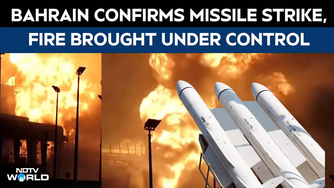 Iran Attacks Bahrain | Bahrain Confirms Missile Strike, Fire Brought Under Control | Iran War