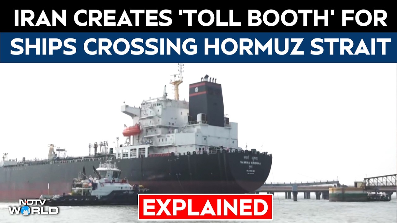 Strait Of Hormuz | Iran Creates A 'Toll Booth' For Ships Transiting Strait Of Hormuz- Explained