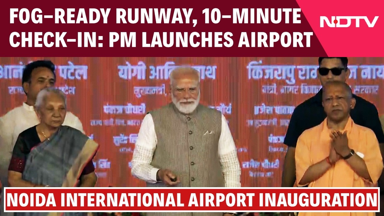 PM Modi Inaugurates Phase 1 Of Noida International Airport