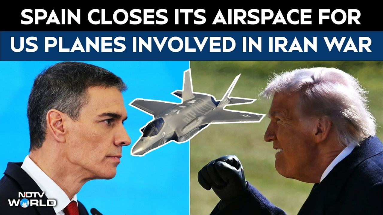 Iran War News | Spain Closes Airspace To US Warplanes in Iran Conflict, Defence Minister Says