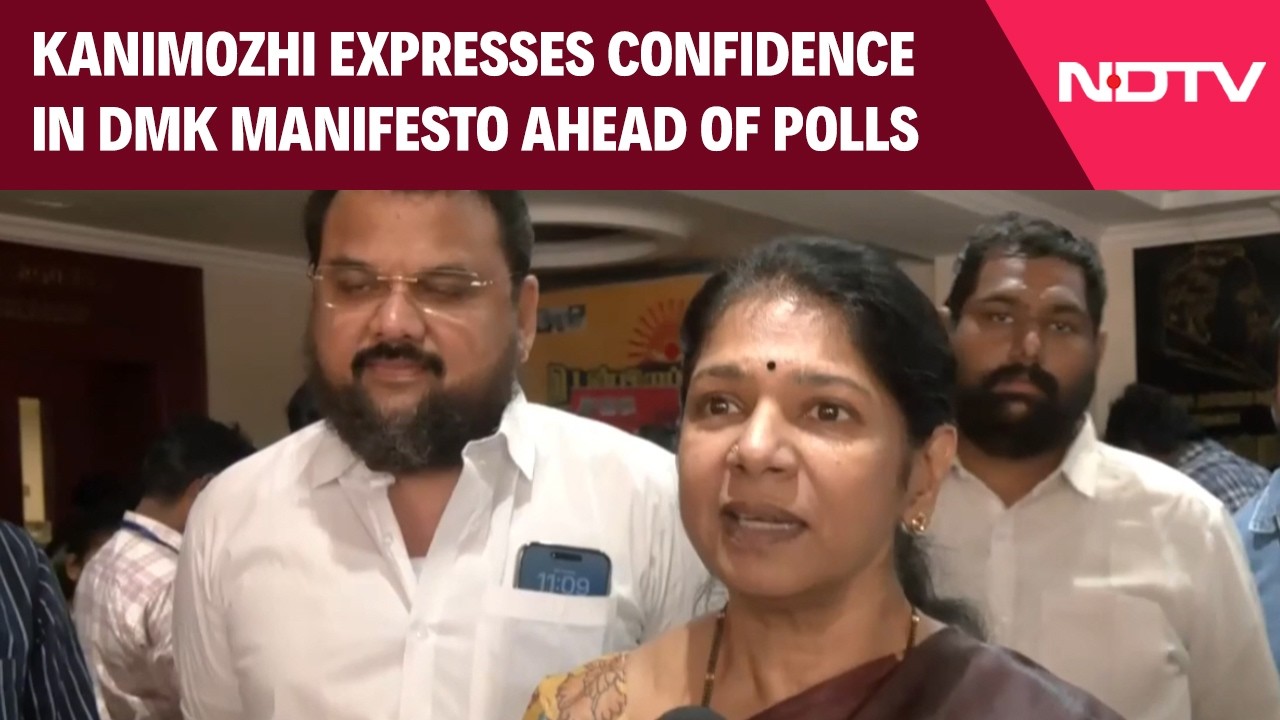 Tamil Nadu Polls | Kanimozhi Expresses Confidence In DMK Manifesto Ahead Of Tamil Nadu Elections