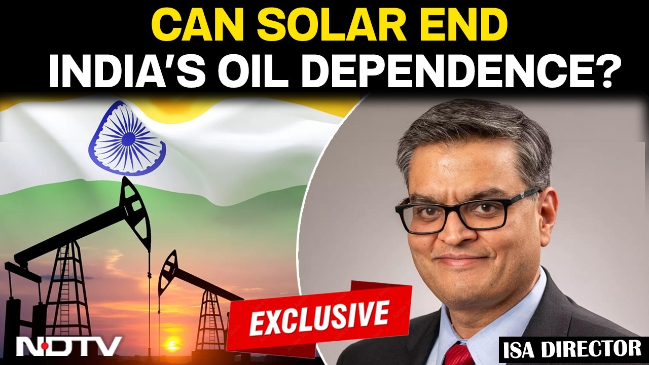 US Iran War | Why India Must Treat Solar As National Security, ISA Chief Explains | NDTV Exclusive