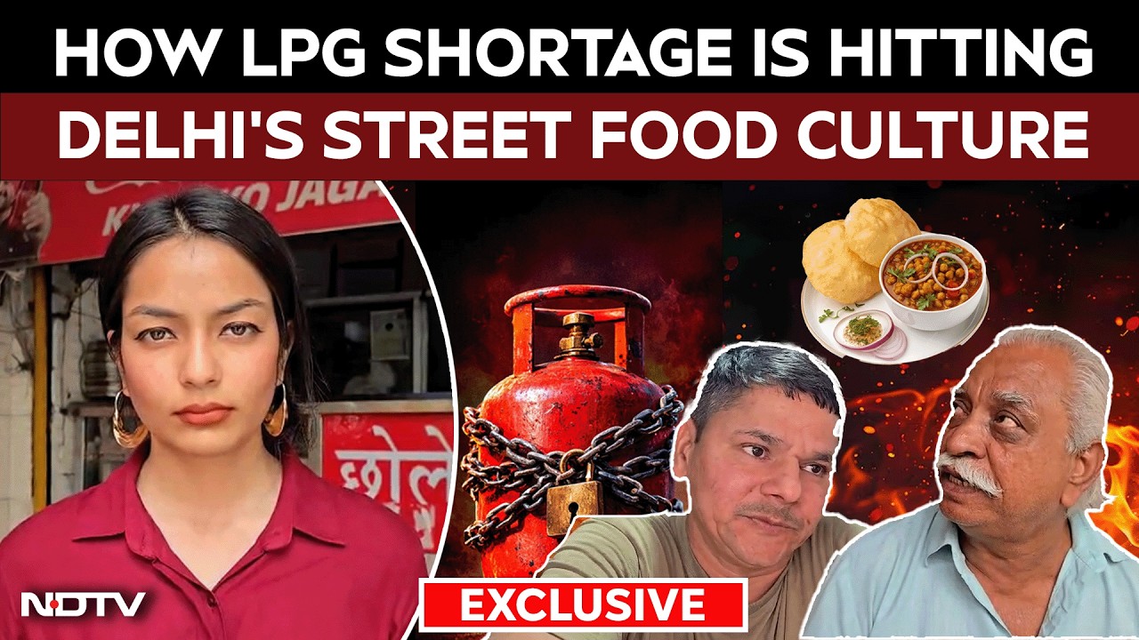 LPG Crisis India | How LPG Shortage Is Disrupting Delhi's Street Food Culture