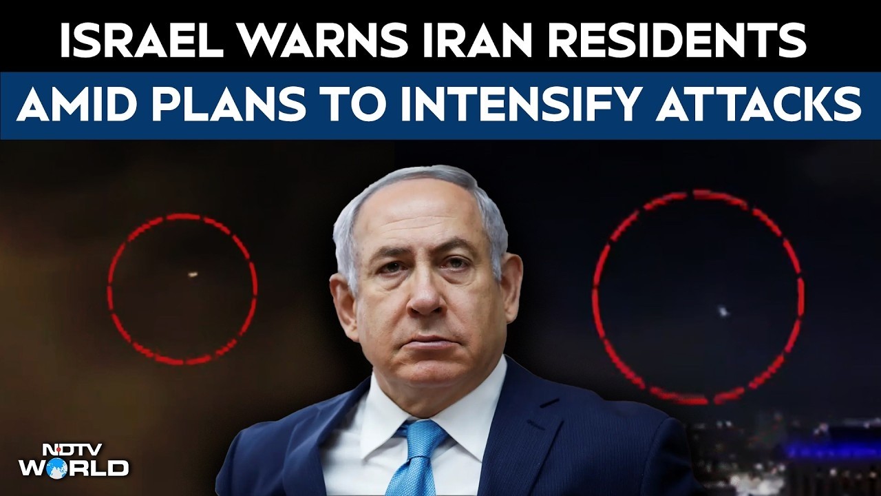 'Stay In Your Homes': Israel Warns Iran Residents Amid Plans To Intensify Attacks