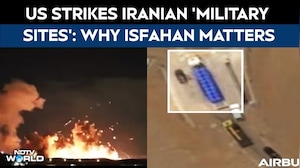 US Strikes In Central Iran Hit 'Military Sites': Why Isfahan Matters