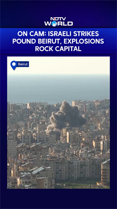 On Camera: Israeli Strikes Pound Beirut, Explosions Rock Lebanese Capital