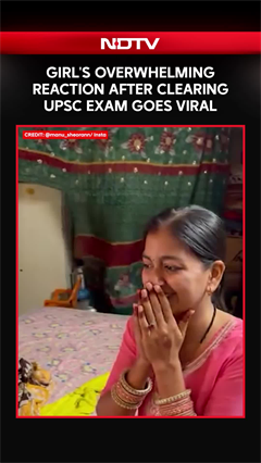 Girl's Overwhelming Reaction After Clearing UPSC Exam Goes Viral