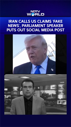 Iran Calls US Claims 'Fake News', Parliament Speaker Puts Out Social Media Post