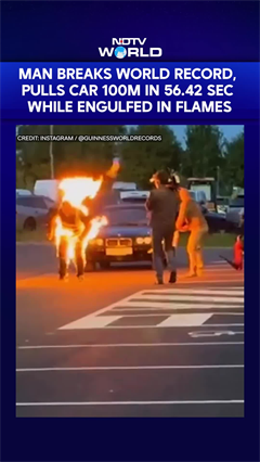Man Breaks World Record, Pulls Car 100m In 56.42 Sec While Engulfed In Flames