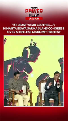 "At Least Wear Clothes...": Himanta Biswa Sarma Slams Congress Over Shirtless AI Summit Protest