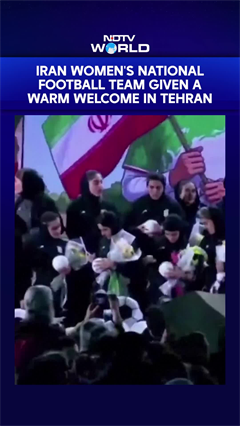 Video: Iran Women's National Football Team Given Warm Welcome In Tehran