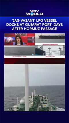 'Jag Vasant' LPG Vessel Docks At Gujarat Port, Days After Hormuz Passage