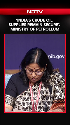 Video: 'India's Crude Oil Supplies Remain Secure': Ministry Of Petroleum