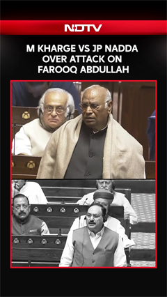 Mallikarjun Kharge, JP Nadda Face Off Over Attack on Farooq Abdullah
