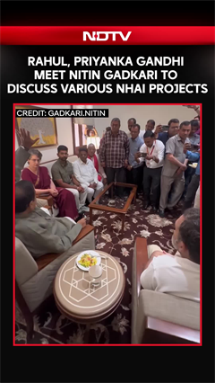 Rahul Gandhi, Priyanka Gandhi meet Nitin Gadkari to discuss key NHAI projects