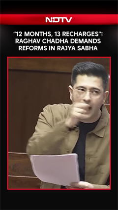 Raghav Chadha | "12 Months, 13 Recharges": Raghav Chadha Demands Reforms In Rajya Sabha