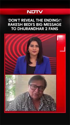 Dhurandhar 2 | 'Don't Reveal the Ending!' - Rakesh Bedi's Big Message to Fans