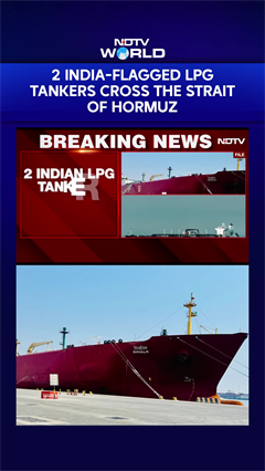 2 India-Flagged LPG Tankers Cross Hormuz After India-Iran Talks