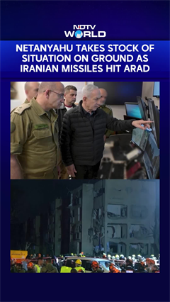 Israel PM Netanyahu Takes Stock Of Situation On Ground After Iranian Strikes Devastate Arad