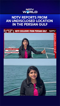 NDTV Reports From The Persian Gulf, Shows Impact Of Strait of Hormuz Tensions