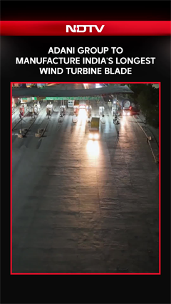 Adani Group To Manufacture India's Longest 91.2-Metre Wind Turbine Blade
