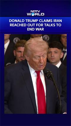 Donald Trump Claims Iran Reached Out For Talks To End War