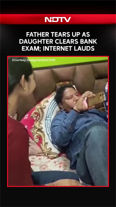 Father Tears Up as Daughter Clears Bank Exam; Internet Praises Emotional Moment