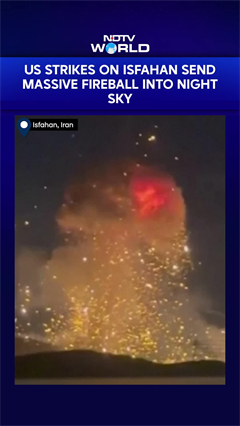 Moment US Strikes on Isfahan Send Massive Fireball Into The Night Sky