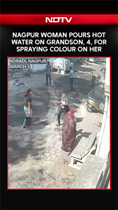 Nagpur Woman Pours Hot Water On Grandson, 4, For Spraying Colour On Her