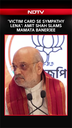 "Victim Card Se Sympathy Lena": Amit Shah Slams Mamata Banerjee
