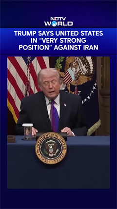 US-Israel Vs Iran | Trump Says United States In "Very Strong Position" Against Iran